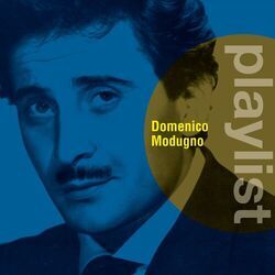 Cover of Playlist: Domenico Modugno