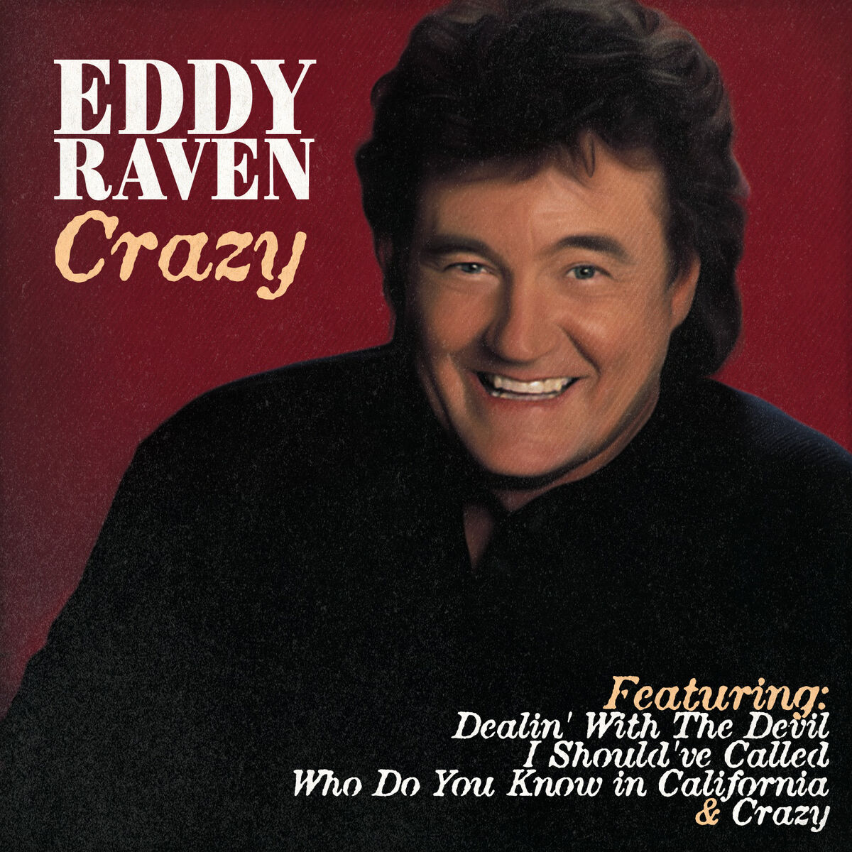 Album cover of Eddie Raven - Crazy