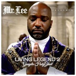 Cover of Living Legend 2 (Gangsta Holy Ghost)