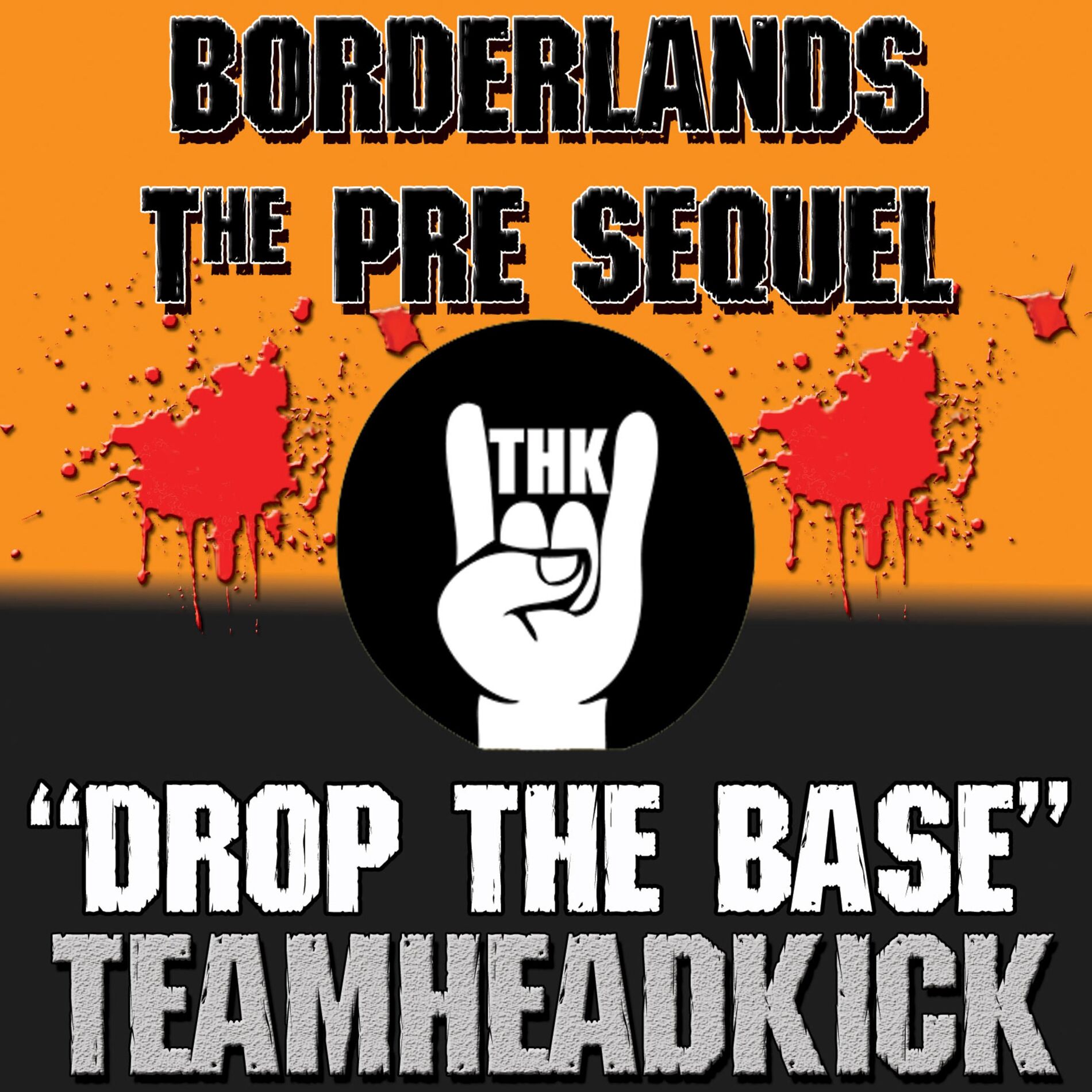Album cover of Drop the Base (Borderlands Pre Sequel)