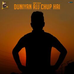 Cover of Duniyan Ajj Chup Hai