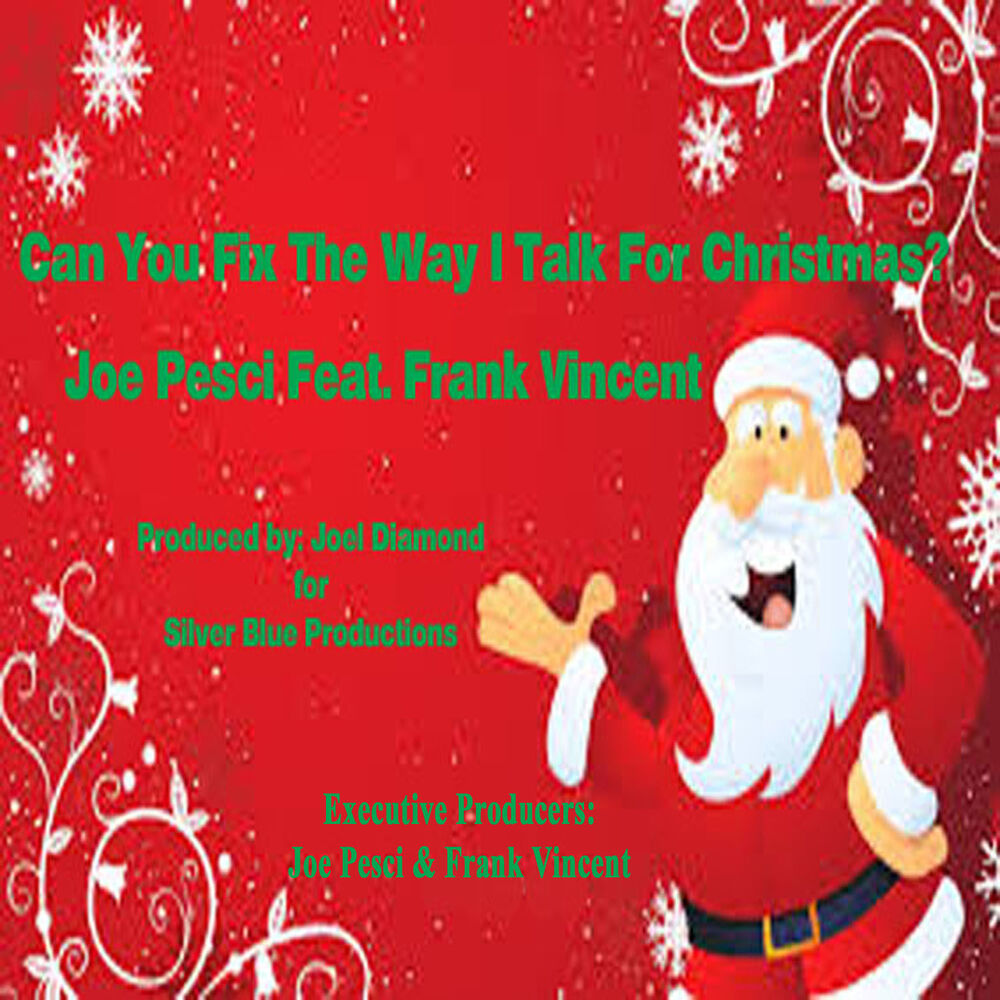 Picture of Can You Fix the Way I Talk for Christmas? (Remastered 2014)