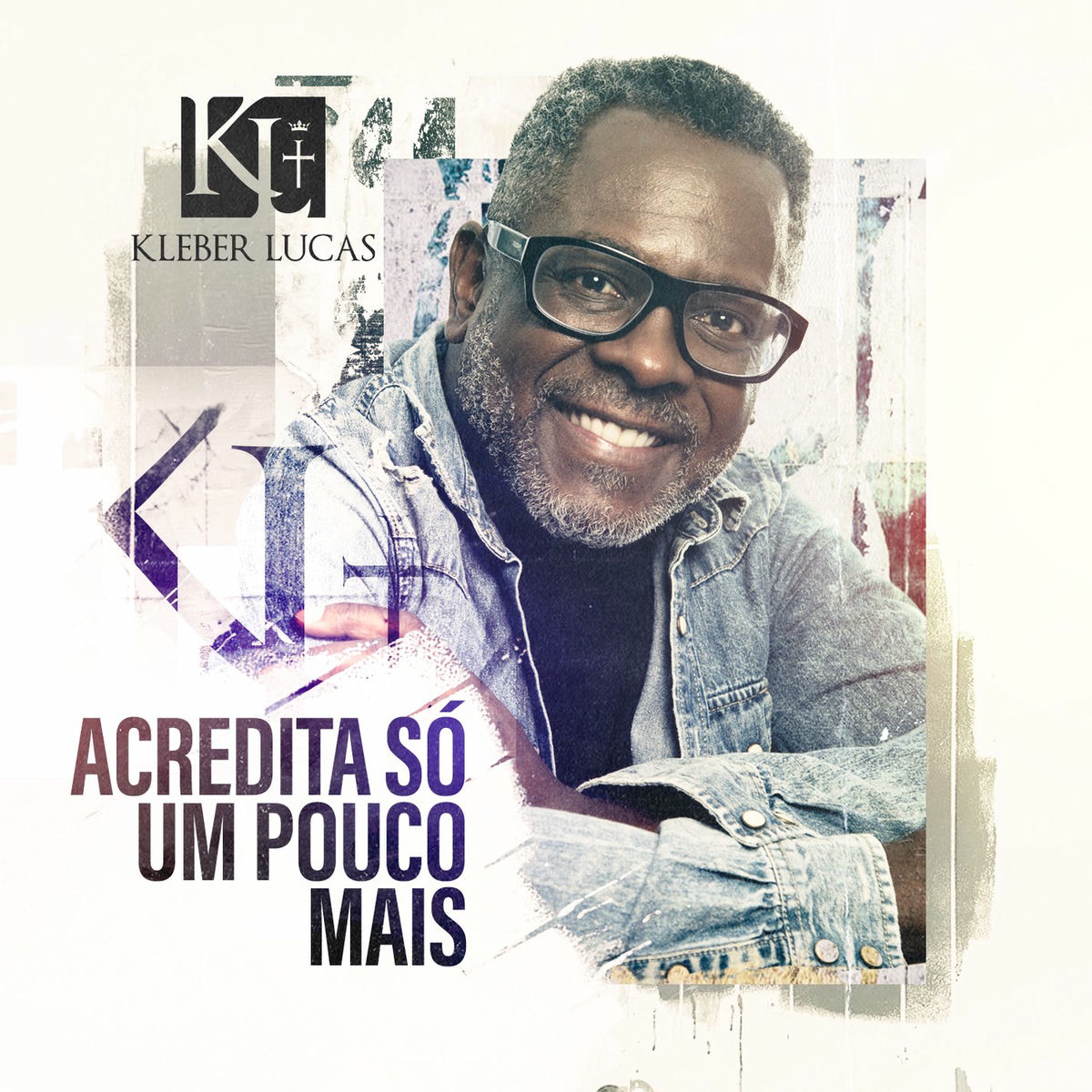 Album picture of Acredita Só Um Pouco Mais