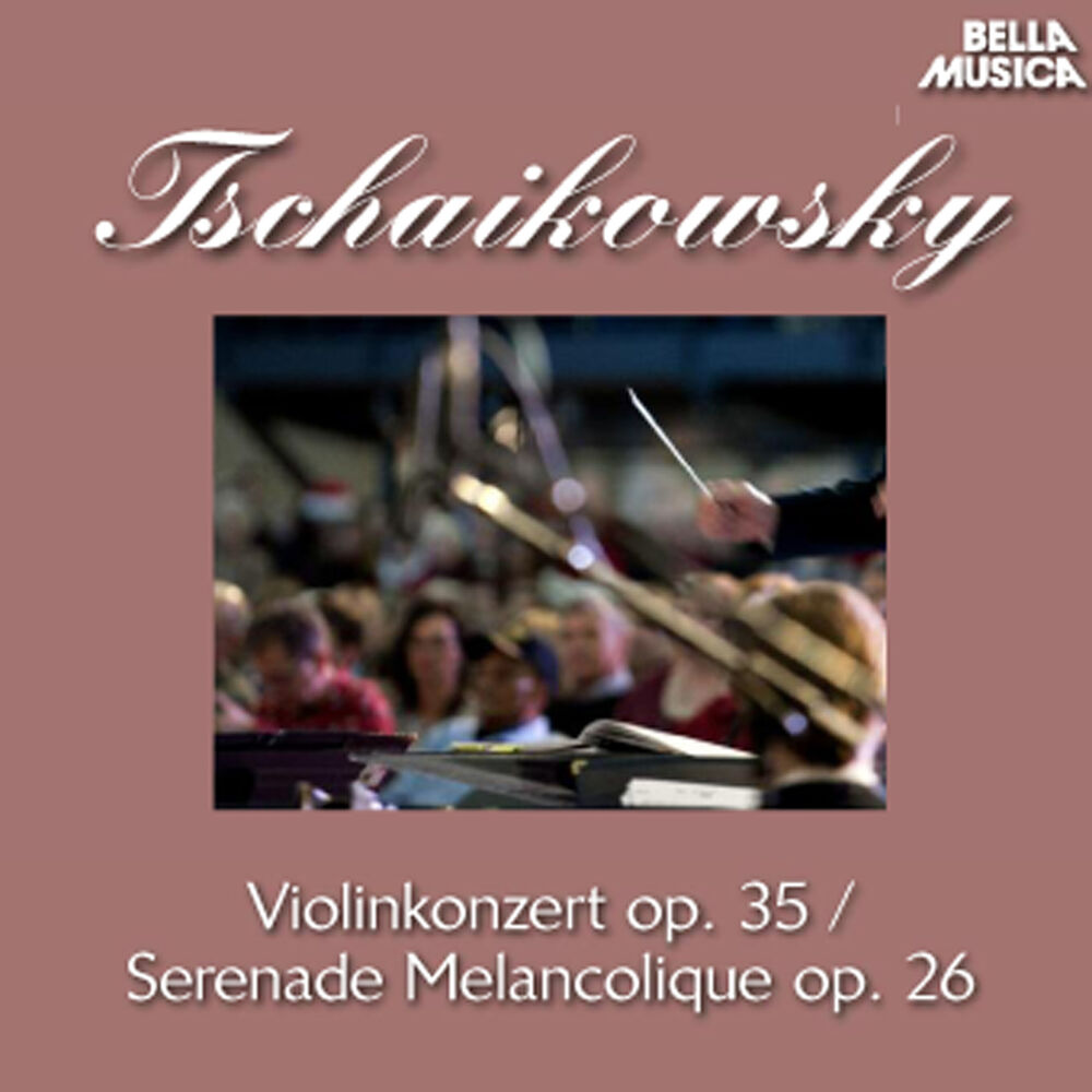 Picture of Tschaikowsky: Violinkonzert, Op. 35 - Serenade Melancolique, Op. 26