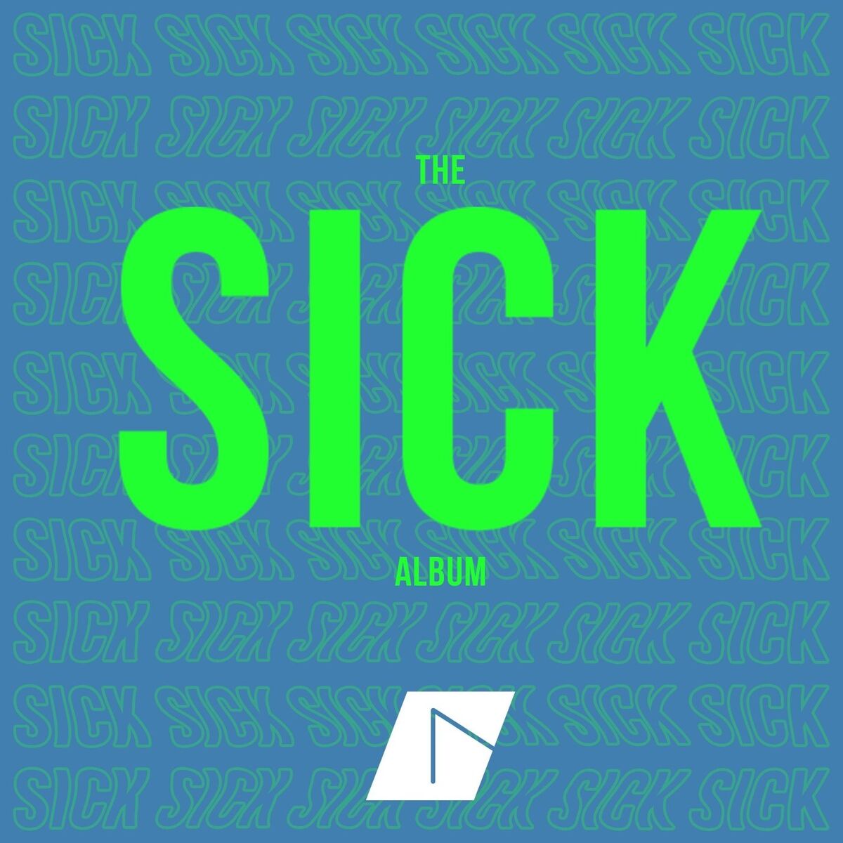 Album cover of Sick
