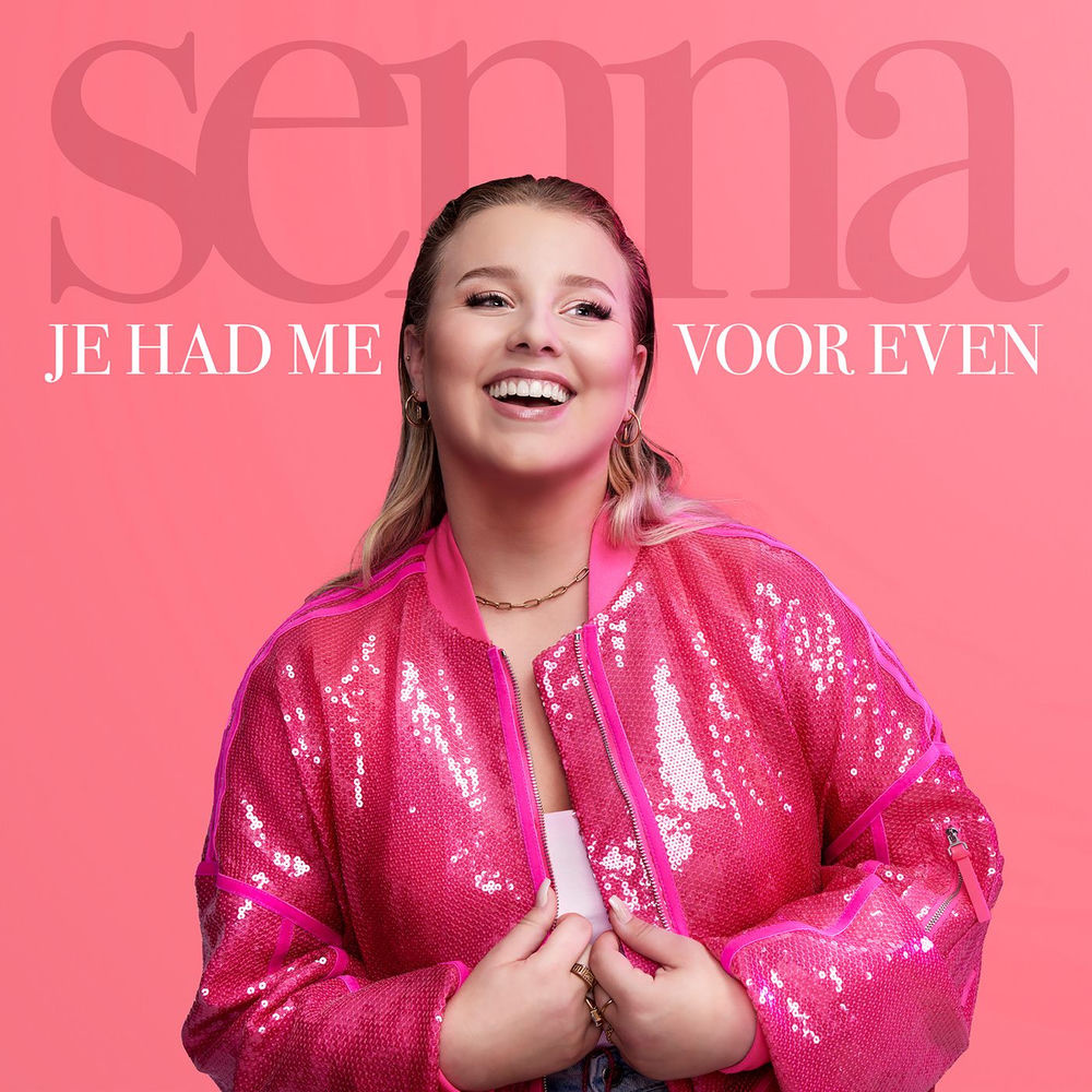 Albumhoes van Je Had Me Voor Even — Senna