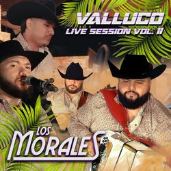 Cover of Los Morales Valluco Live Session Vol. II
