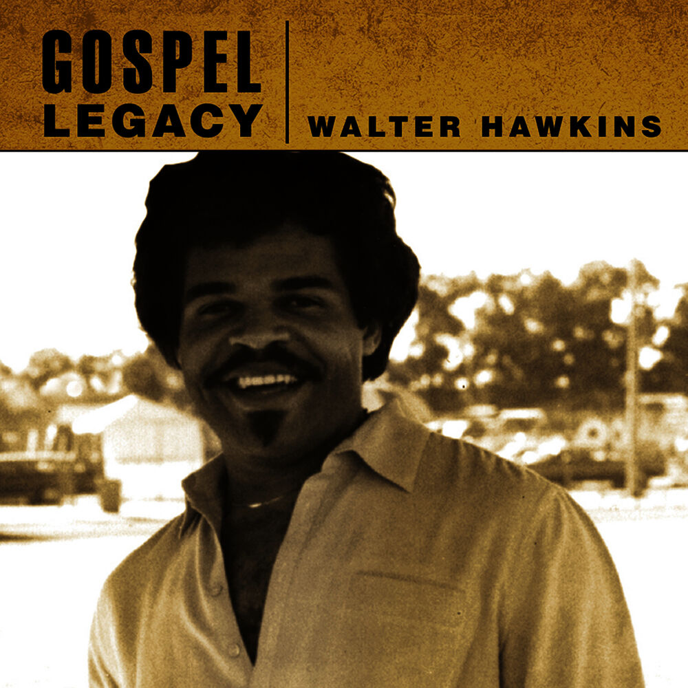 Picture of Gospel Legacy - Walter Hawkins