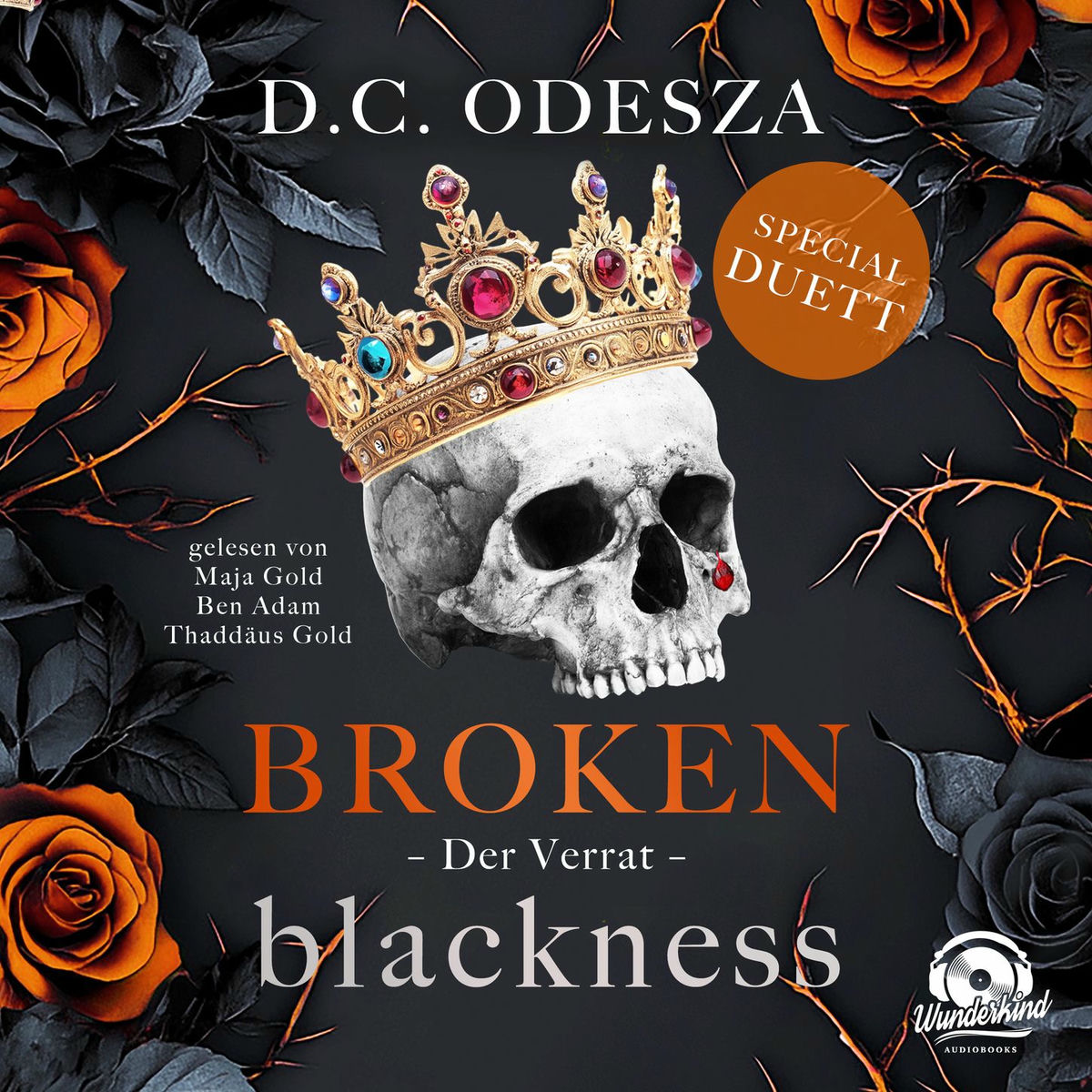 Album cover of Der Verrat - Broken Blackness, Band 2 (Ungekürzt)