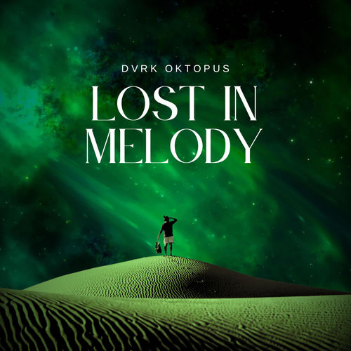 Lost In Melody