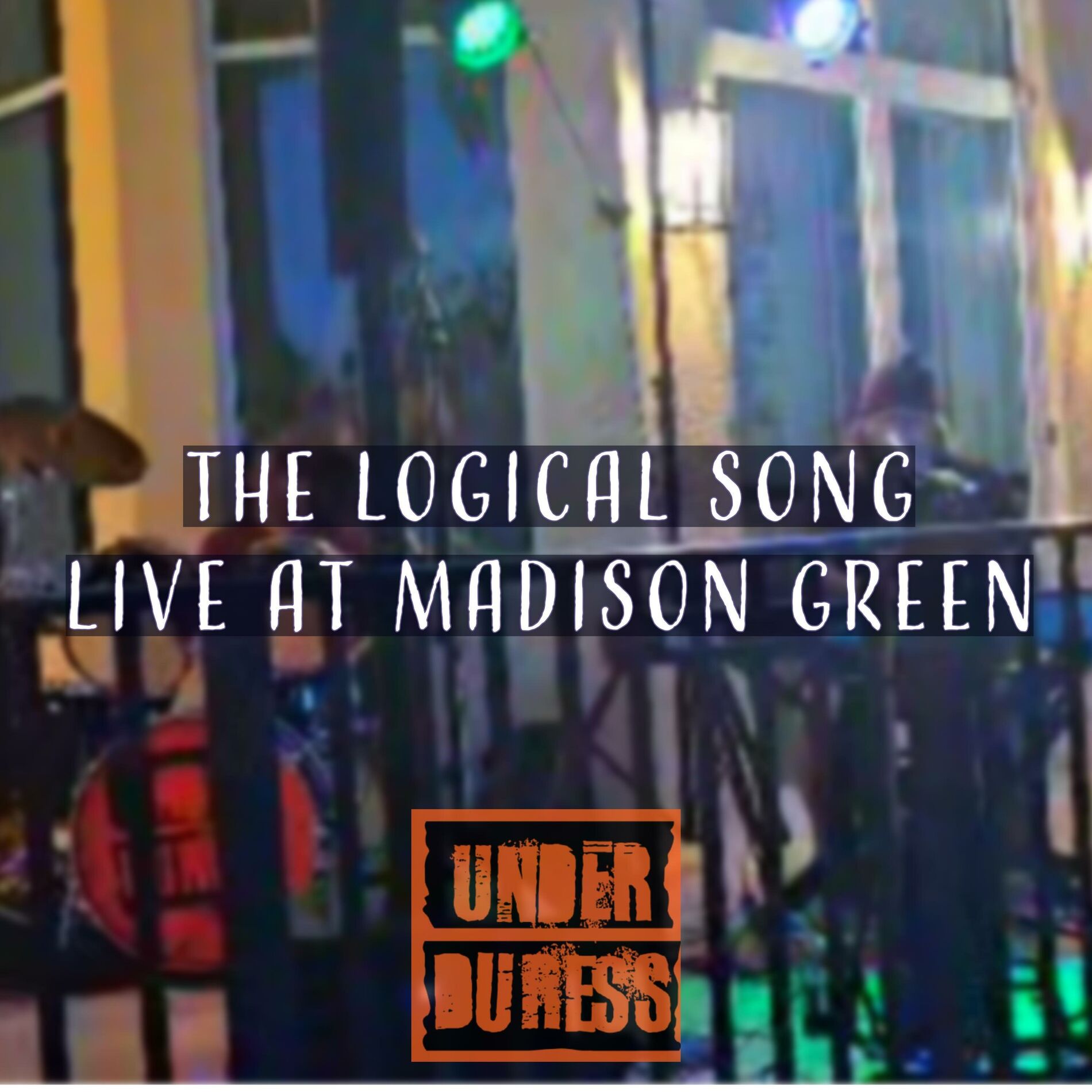 Album cover of The Logical Song (Live at Madison Green) (feat. Jon Lamboy) [Live]