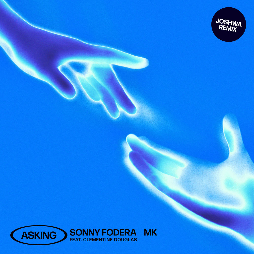 Asking (feat. Clementine Douglas) (Joshwa Extended Remix) cover