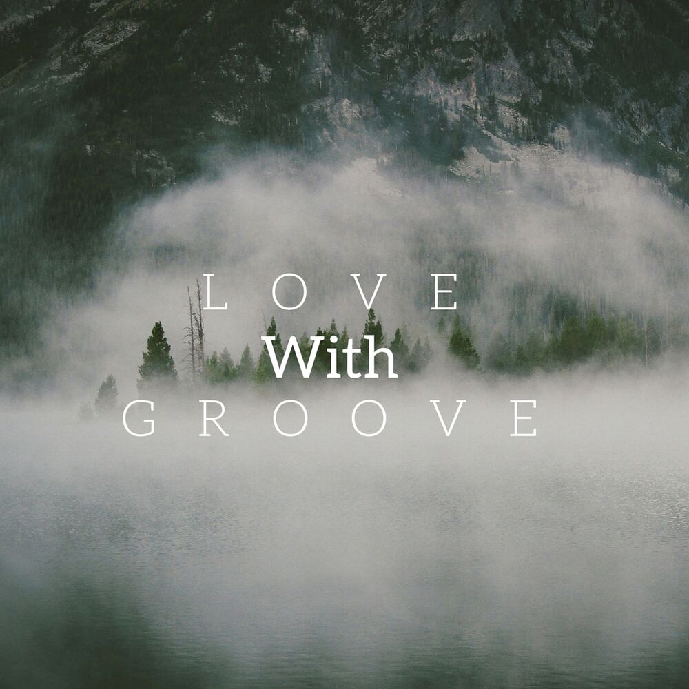 Picture of Love with Groove