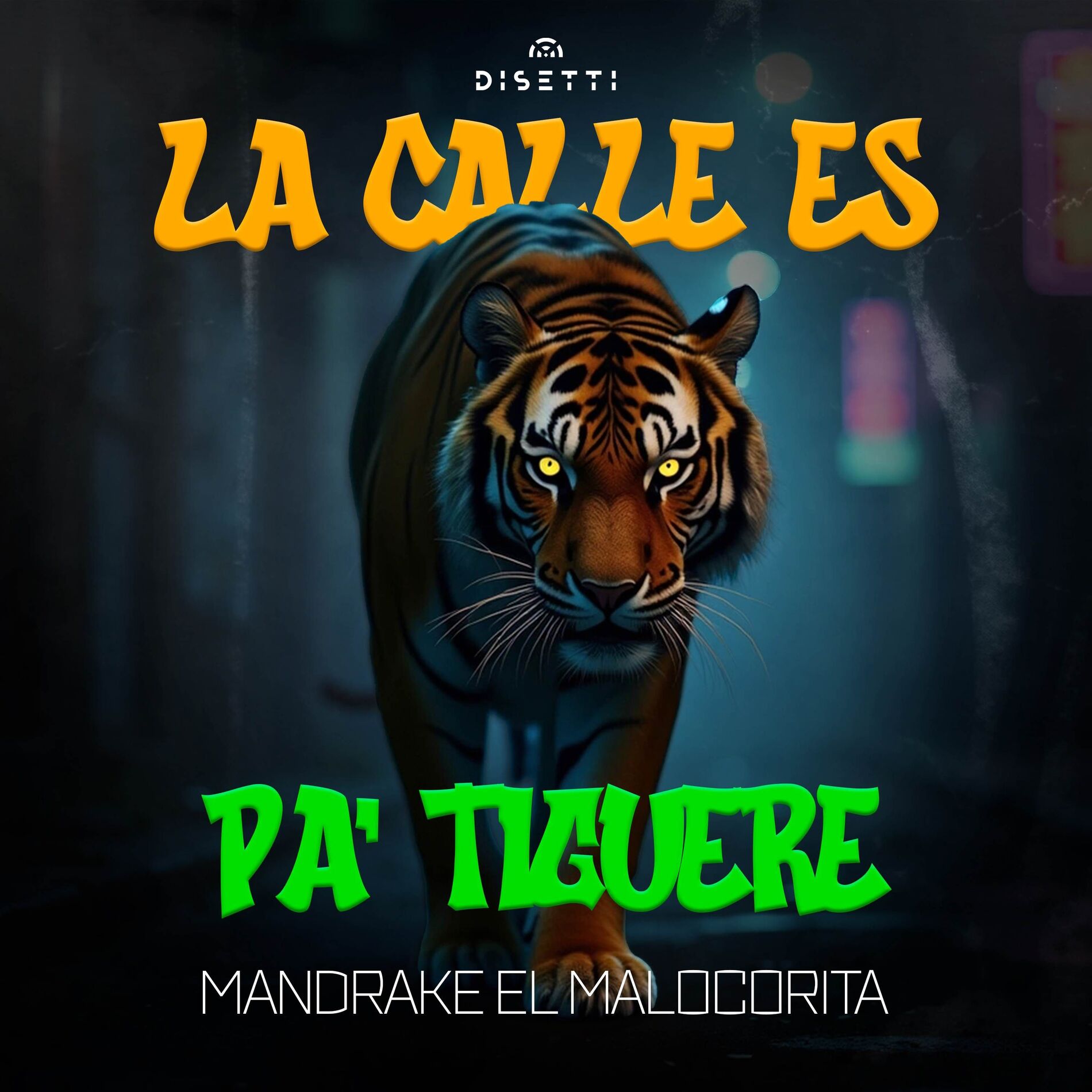 Album cover of La Calle Es Pa' Tiguere