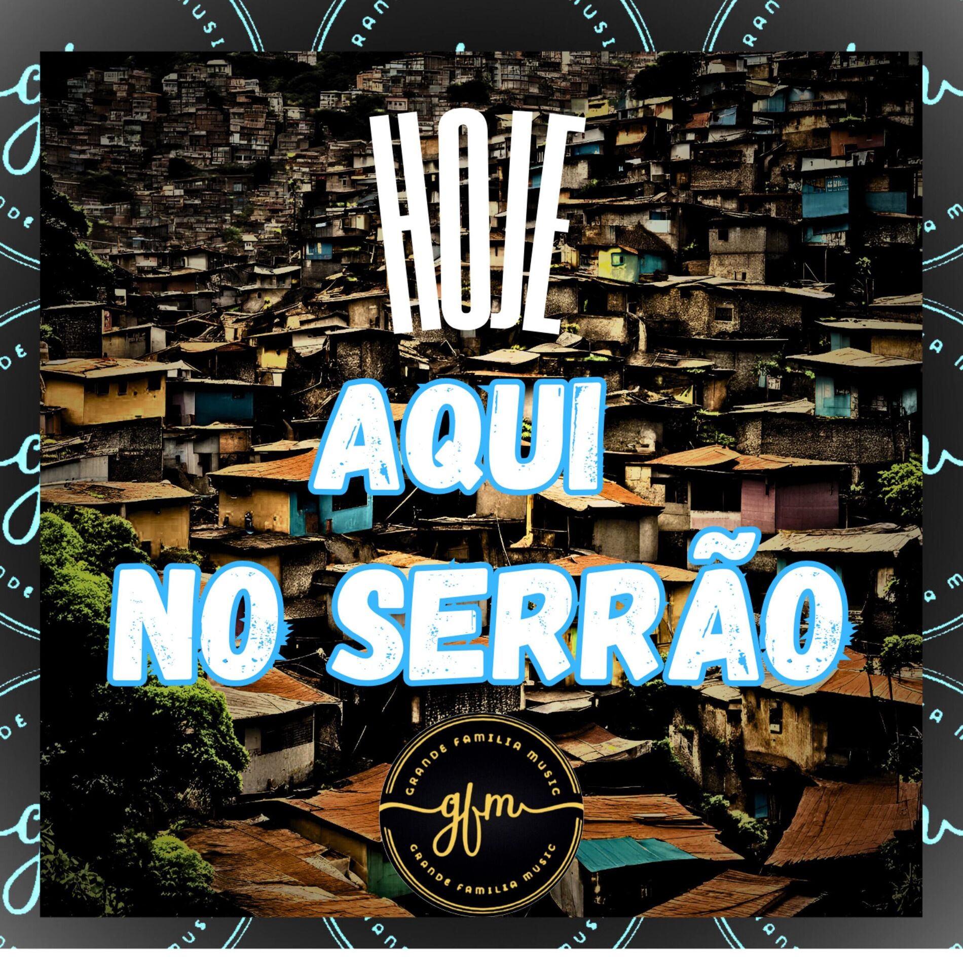 Album cover of Hoje Aqui No Serrão