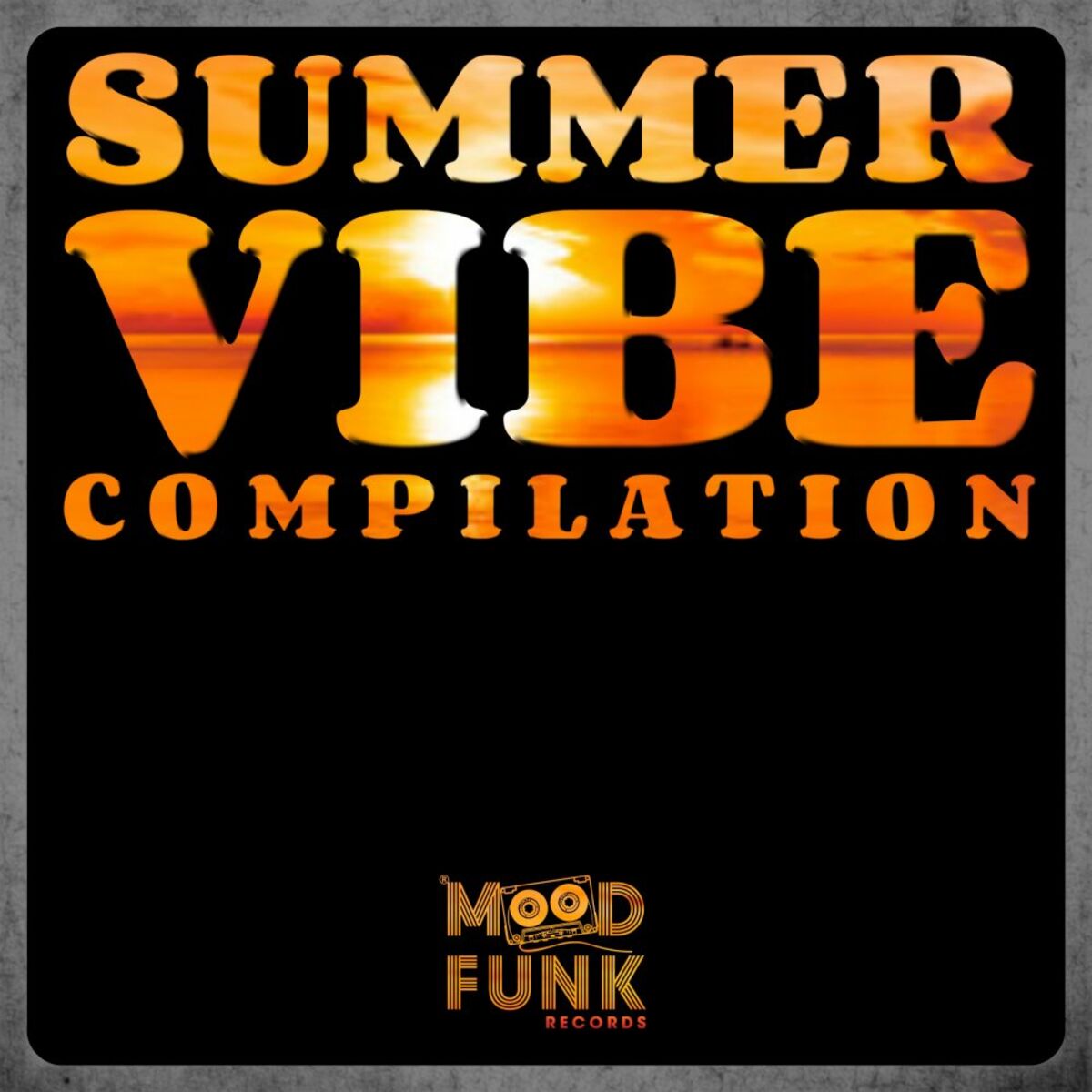 Album cover of SUMMER VIBE Compilation
