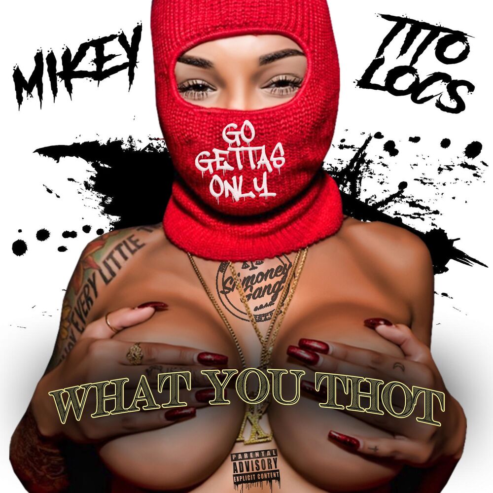 Picture of What You Thot (feat. Lil Mikey)