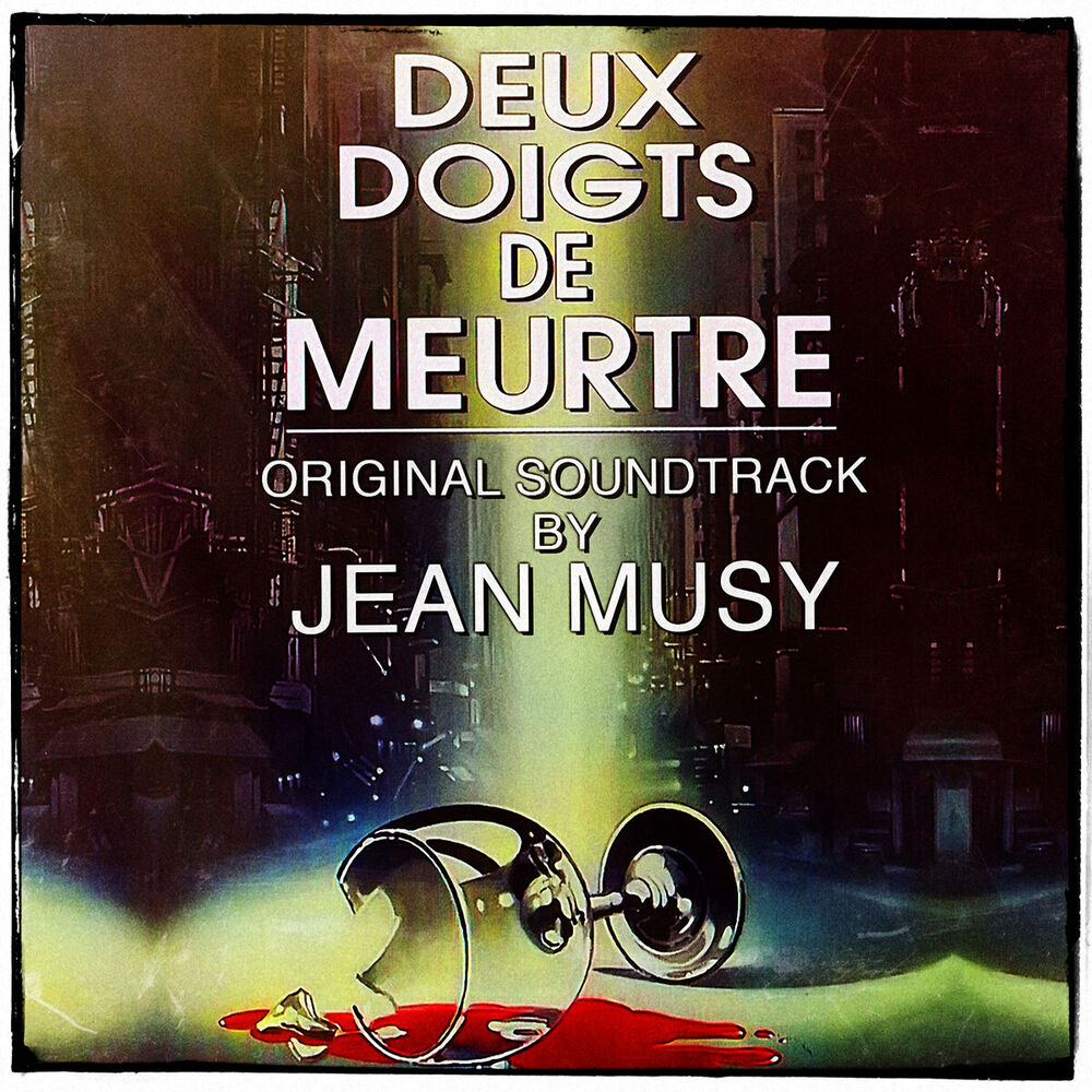 Picture of Deux doigts de meurtre (Sweet Killing) [Bande originale du film]