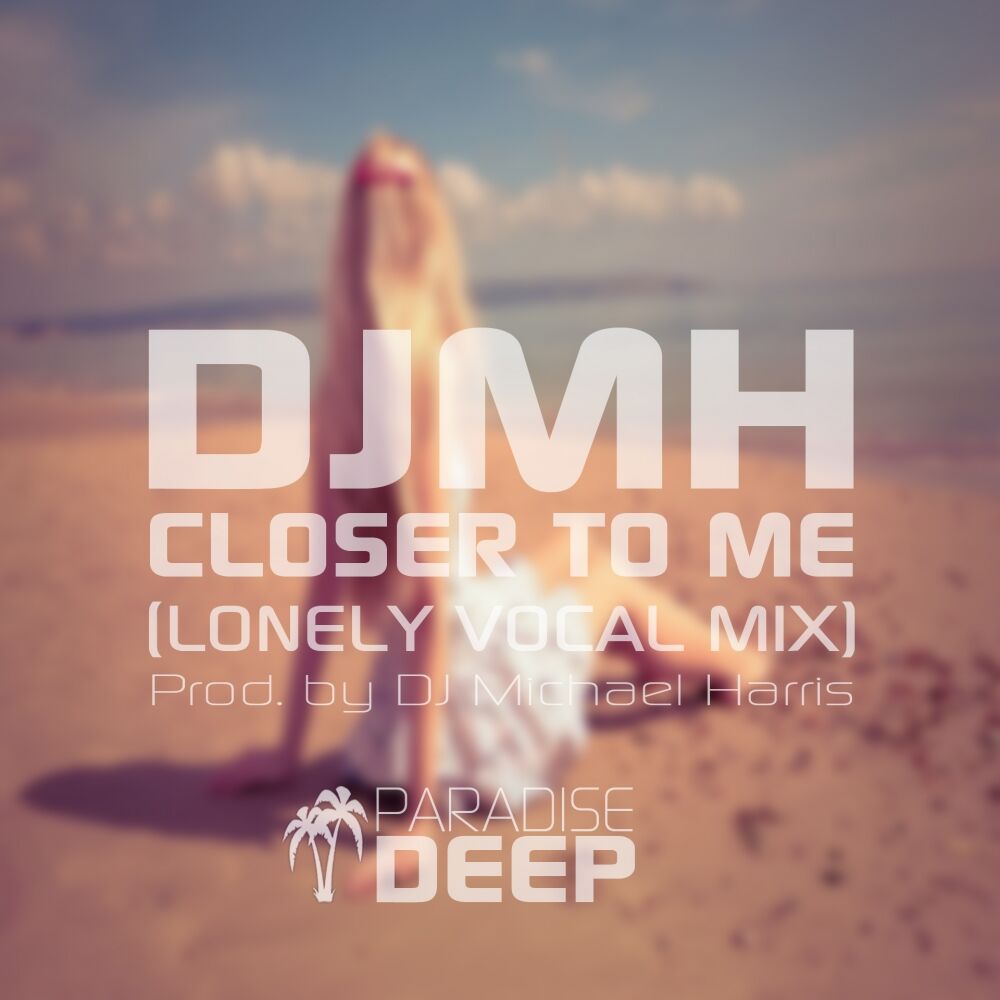 Picture of Closer To Me (Lonely Vocal Mix)