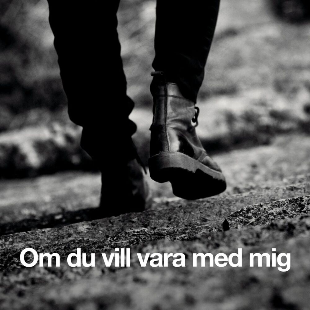 Picture of Om du vill vara med mig