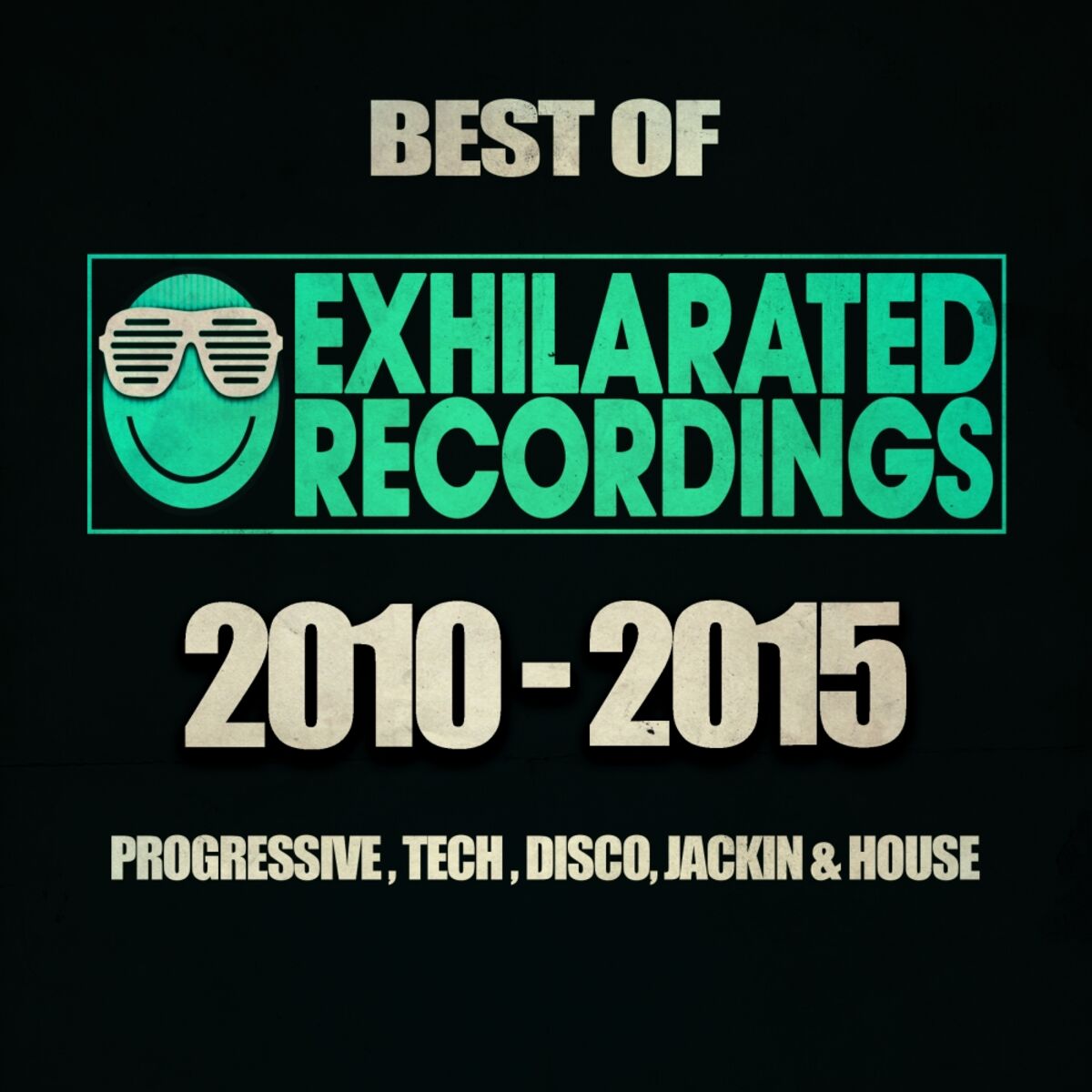 Album cover of Best Of Exhilarated Recordings 2010 - 2015