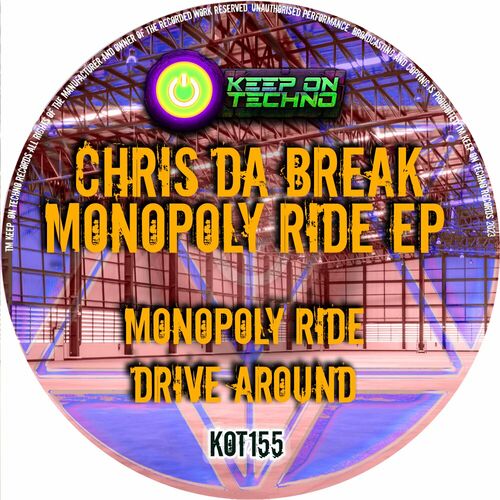  Chris Da Break - Monopoly Ride (2024) 