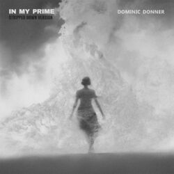 Cover of in my prime (stripped down version)