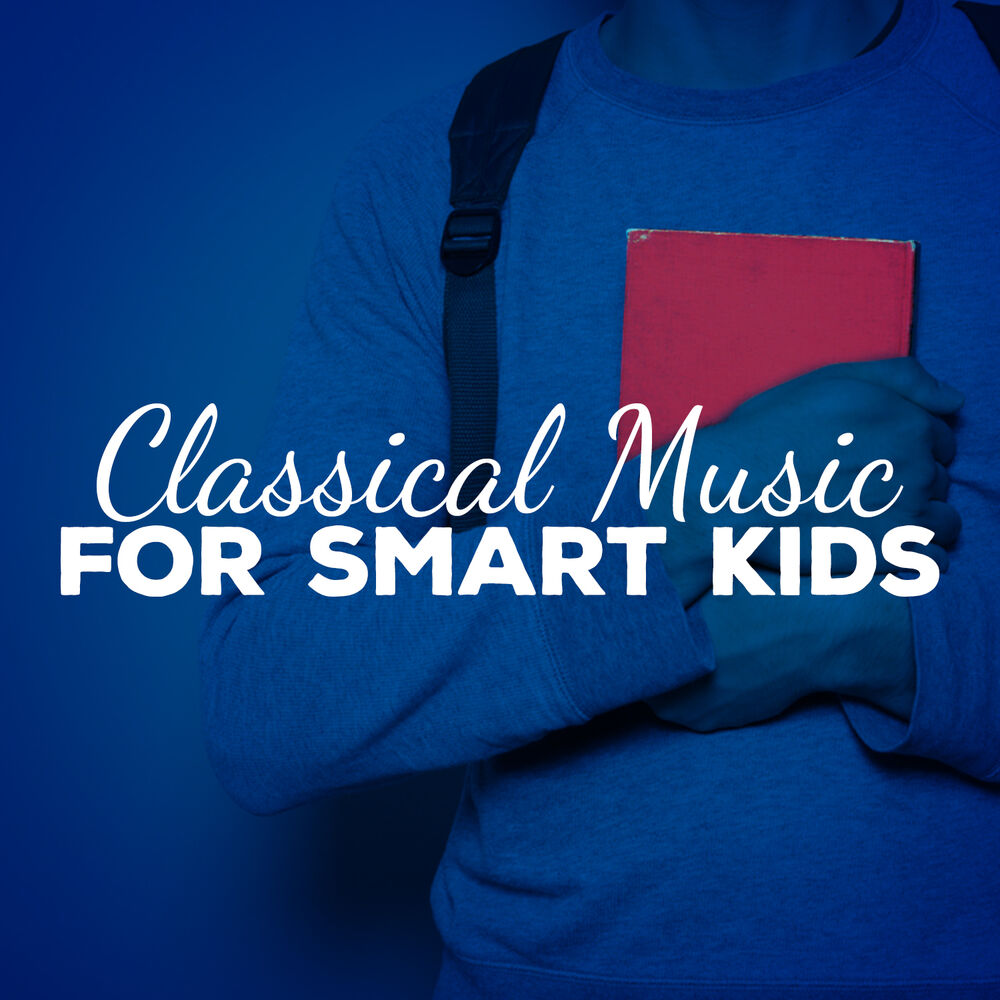 Picture of Classical Music for Smart Kids