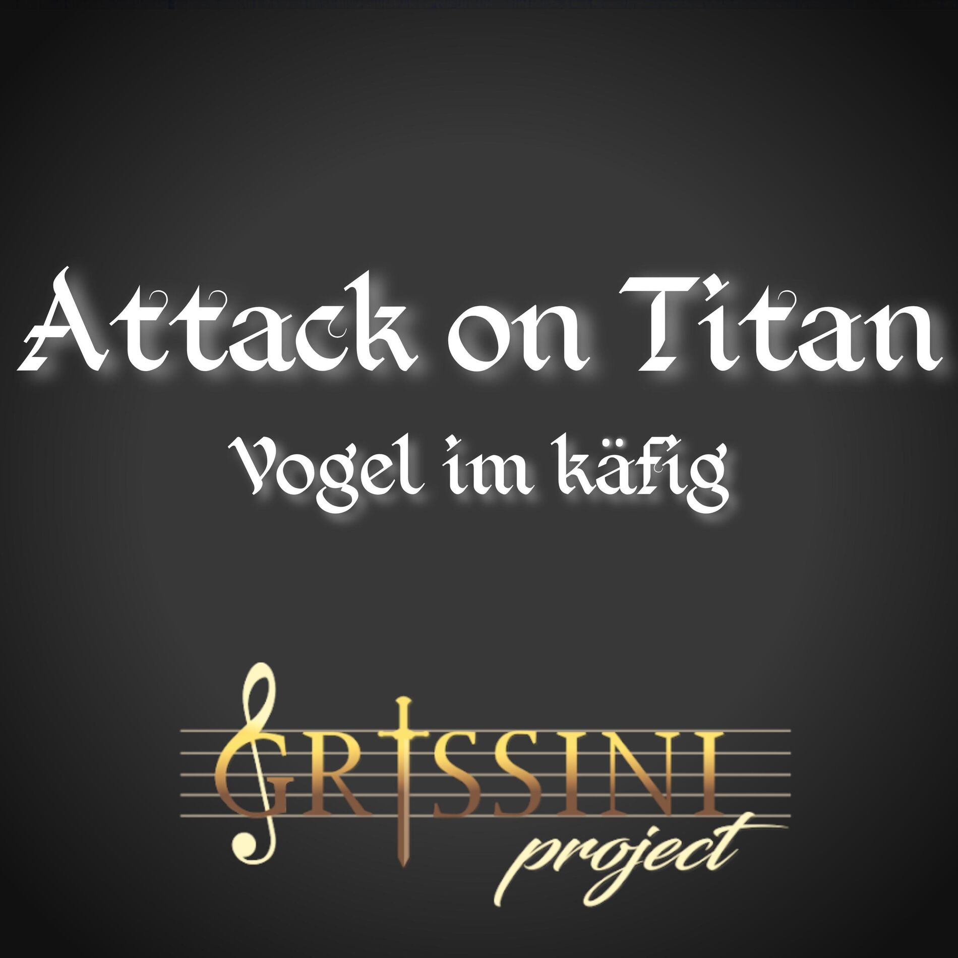 Album cover of Vogel im käfig (From Attack on Titan Original Motion Picture Soundtrack)