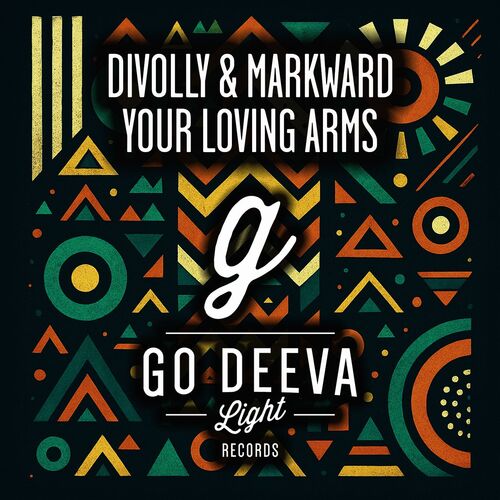  Divolly & Markward - Your Loving Arms (2025) 