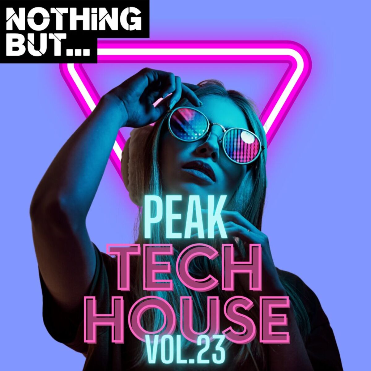 Album cover of Nothing But... Peak Tech House, Vol. 23