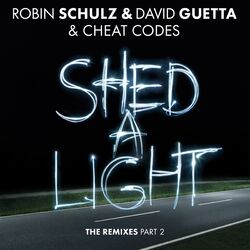 Cover of Shed a Light (The Remixes Part 2)