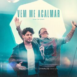 Cover of Vem Me Acalmar (Slow Me Down)