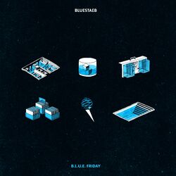 Cover of B​.​L​.​U​.​E. Friday