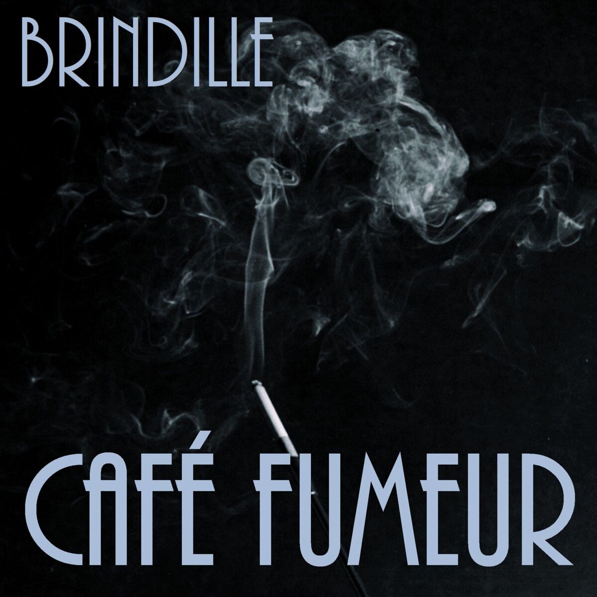 Album cover of Café Fumeur