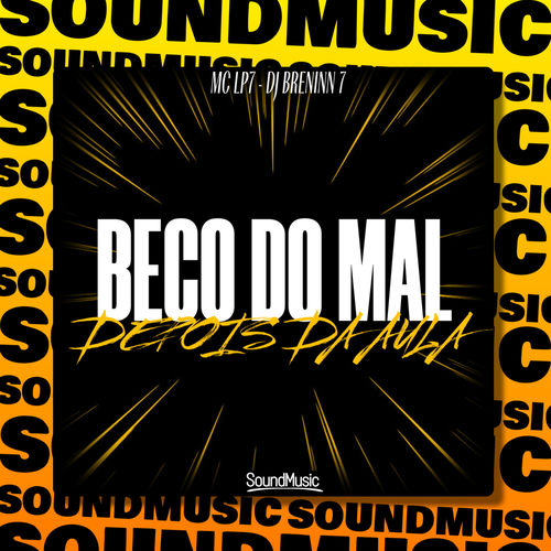 Beco do Mal - Depois da Aula
