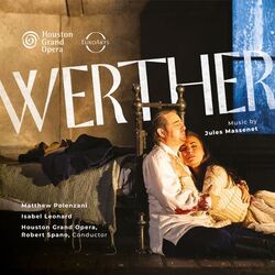 Cover of Houston Grand Opera: Werther