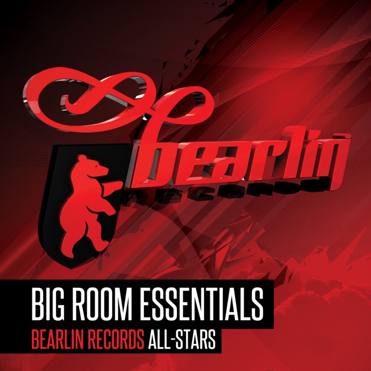 Album cover of Bearlin Records' Big Room Essentials 2013