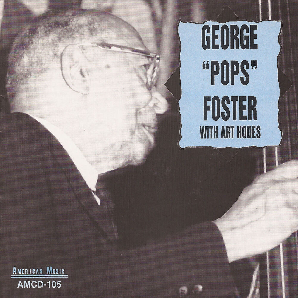 Picture of George "Pops" Foster with Art Hodes