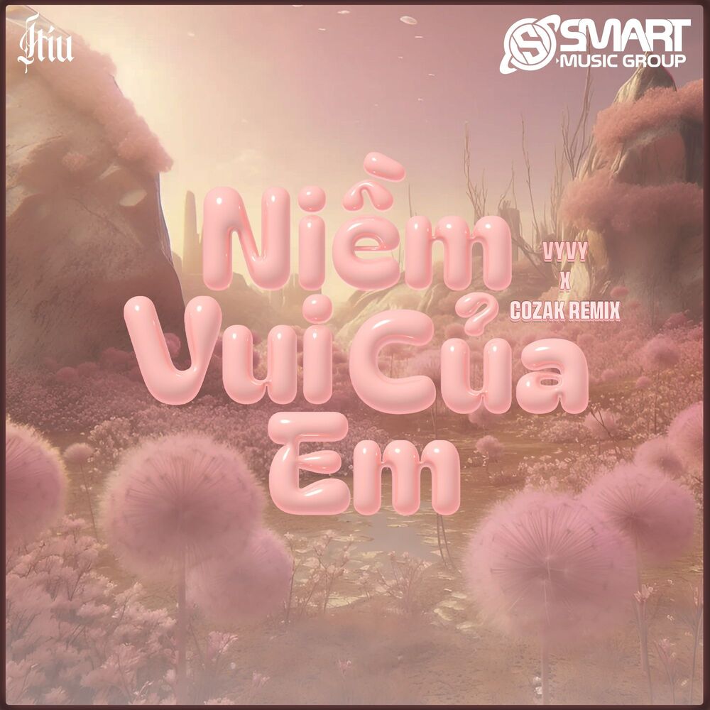 Picture of Niềm Vui Của Em (Cozak Remix)