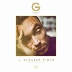 Cover of Il Ragazzo D'Oro - 10 Anni Dopo