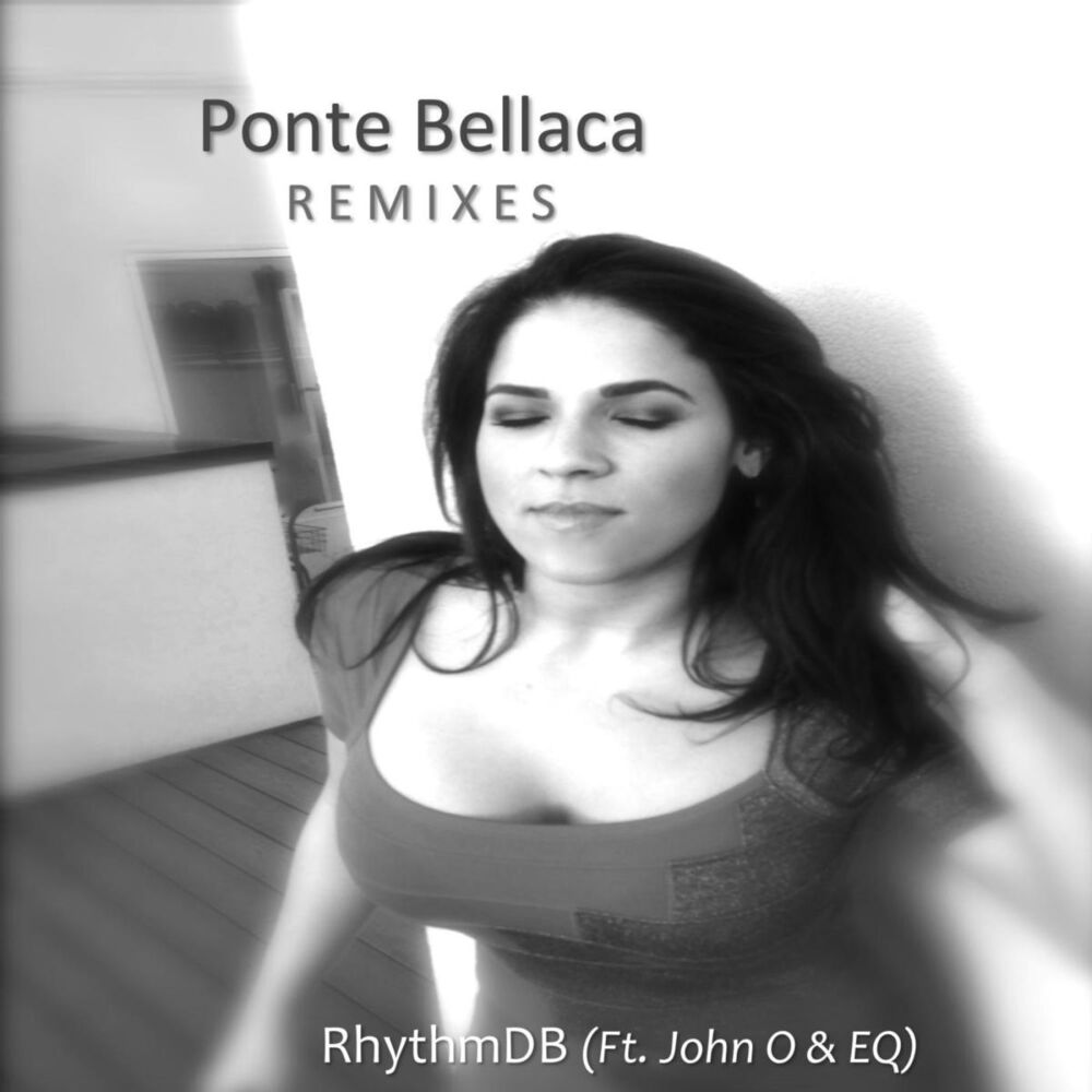 Picture of Ponte Bellaca Remixes