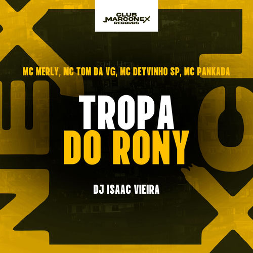 Tropa do Rony