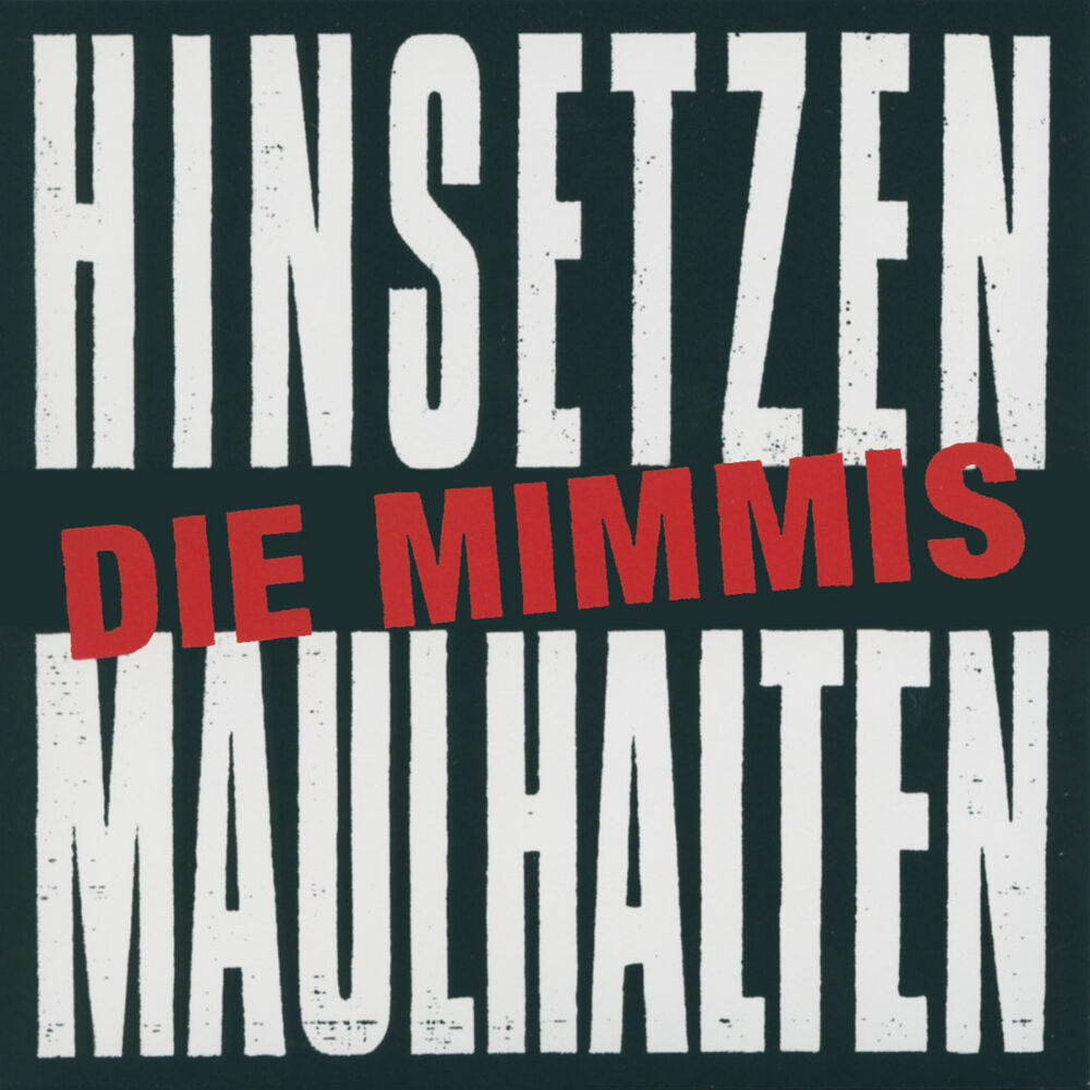 Picture of Hinsetzen Maulhalten