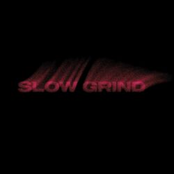 Cover of Slow Grind