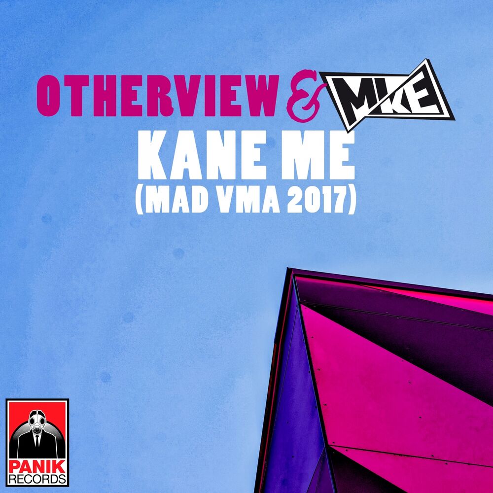 Picture of Kane Me (MAD VMA 2017)