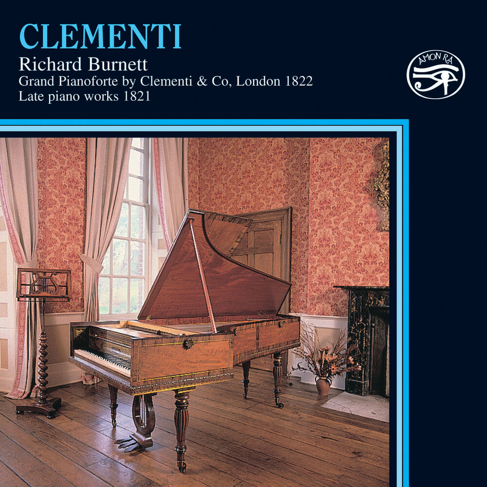 Picture of Clementi: Late Piano Works 1821 on Early Pianos