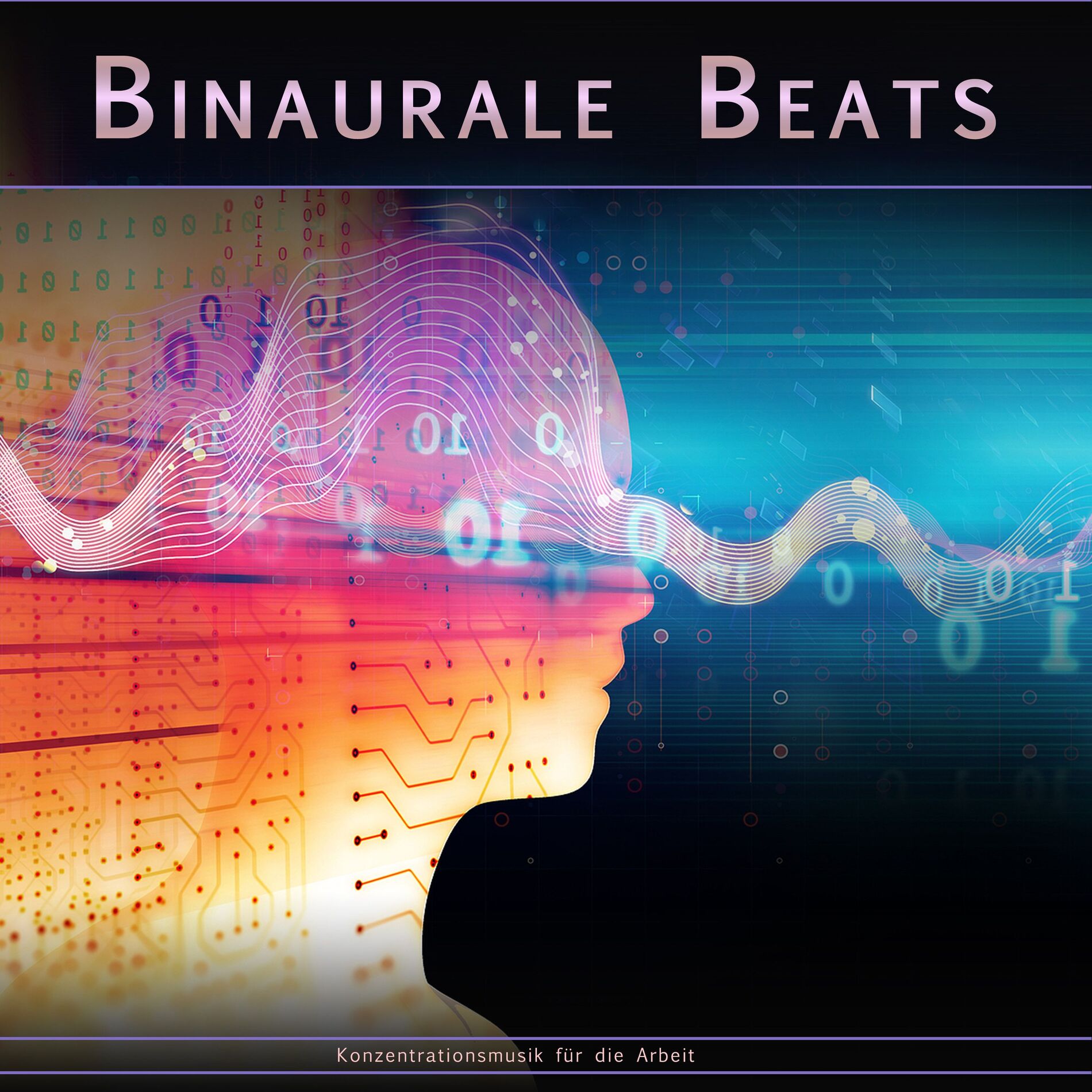 Album cover of Binaurale Beats: Konzentrationsmusik für Die Arbeit