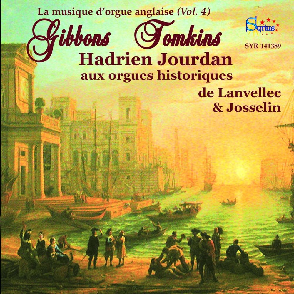 Picture of Tomkins: Orgues historiques de Lanvellec & Josselin, la musique d’orgue anglaise, vol. 4
