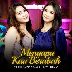 Cover of Mengapa Kau Berubah
